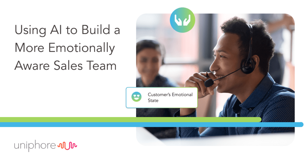 Using ai to build a more emotionally aware sales team.